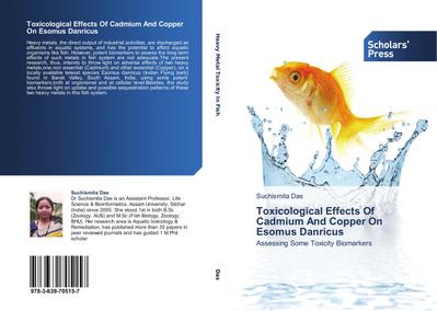 Toxicological Effects Of Cadmium And Copper On  Esomus Danricus
