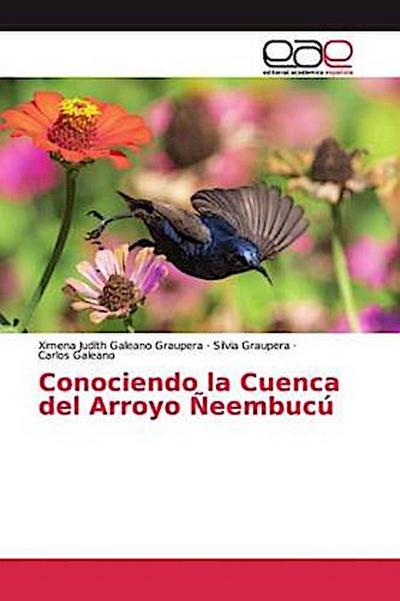 Conociendo la Cuenca del Arroyo Ñeembucú