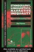 Ethnography, Linguistics, Narrative Inequality
