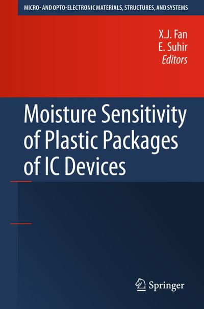 Moisture Sensitivity of Plastic Packages of IC Devices