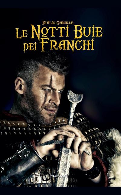 Le notti buie dei Franchi