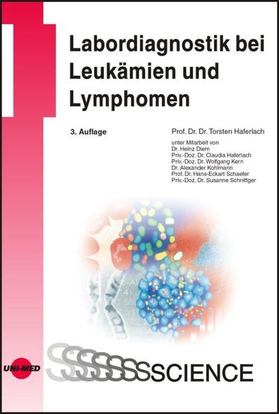 Labordiagnostik bei Leukämien und Lymphomen