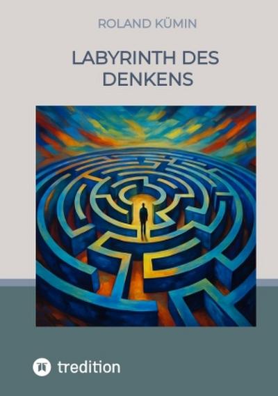 Labyrinth des Denkens