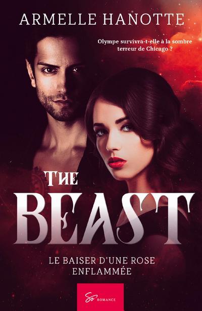 The Beast - Le baiser d’une rose enflammée