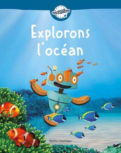 Explorons l’Océan