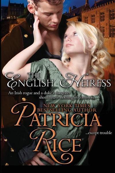 The English Heiress (Regency Nobles, #3)