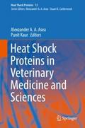 Heat Shock Proteins in Veterinary Medicine and Sci