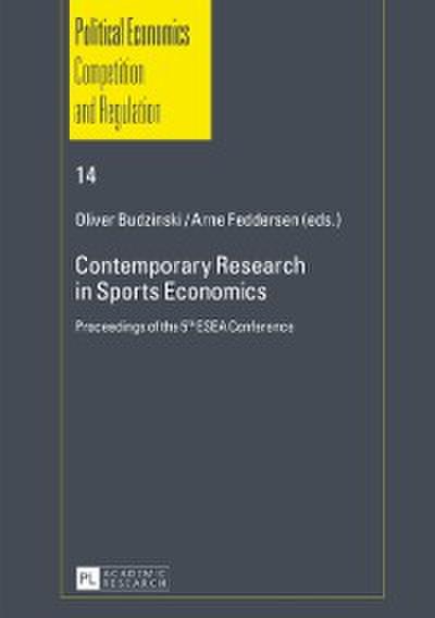 Contemporary Research in Sports Economics