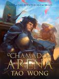O Chamado da Arena (Aventuras em Brad, #4)