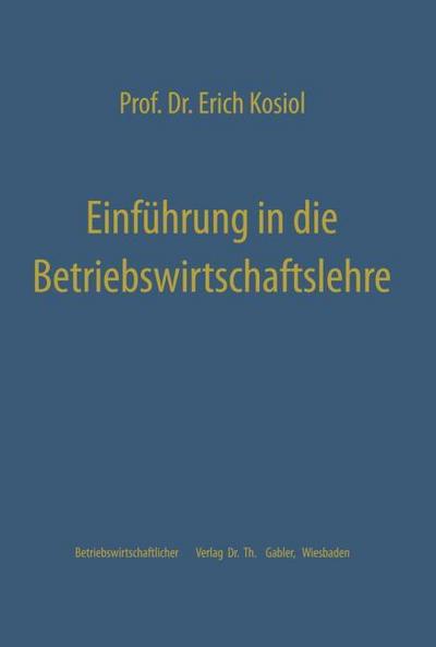 Einführung in die Betriebswirtschaftslehre