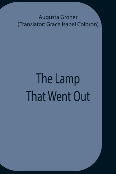 The Lamp That Went Out