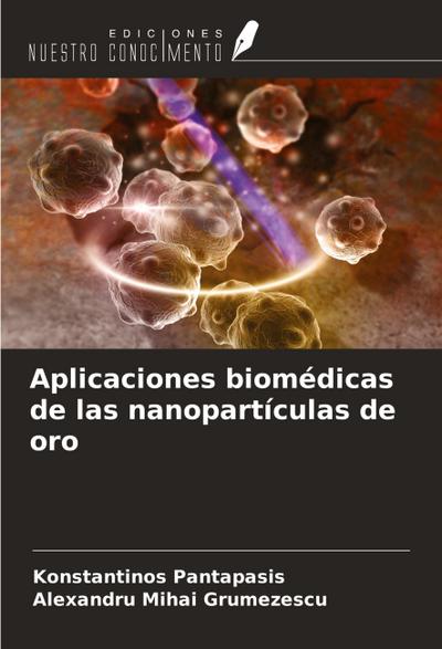 Aplicaciones biomédicas de las nanopartículas de oro