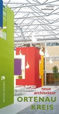 Ortenau Kreis Neue Architektur.