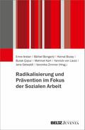 Radikalisierung und Prävention im Fokus der Sozialen Arbeit