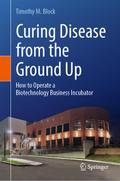 Curing Disease from the Ground Up