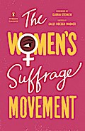 The Women’s Suffrage Movement