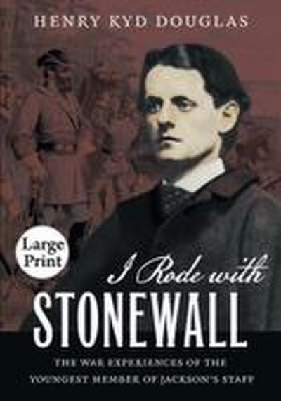 I Rode with Stonewall