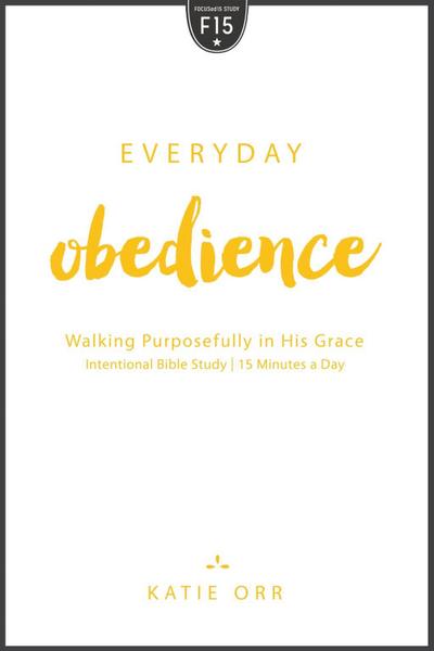 Orr, K: Everyday Obedience