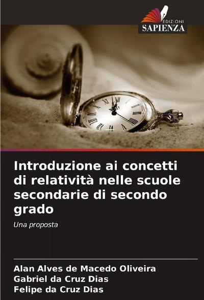 Introduzione ai concetti di relatività nelle scuole secondarie di secondo grado