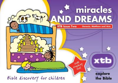 Xtb 2: Miracles & Dreams