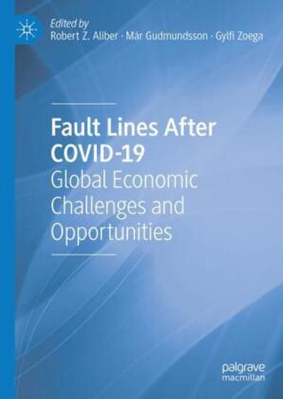 Fault Lines After COVID-19