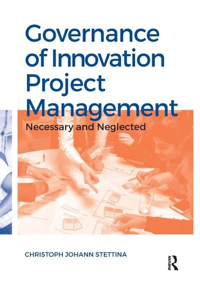 Governance of Innovation Project Management