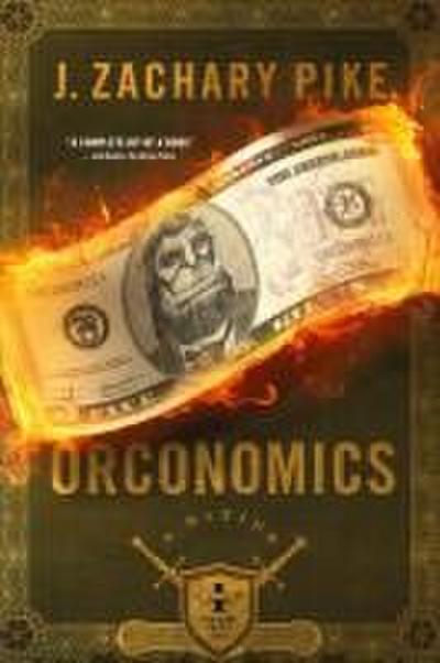 Orconomics