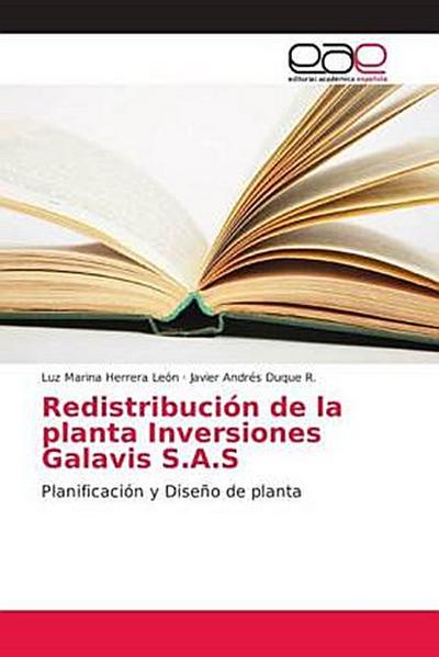 Redistribución de la planta Inversiones Galavis S.A.S