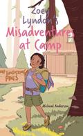 Zoey Lyndon’s Misadventures at Camp