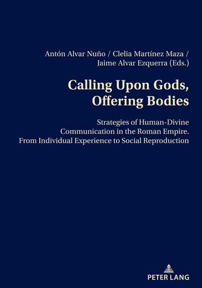 Calling Upon Gods, Offering Bodies