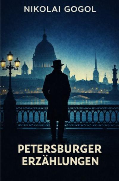 Petersburger Erzählungen