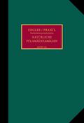 Die natürlichen Pflanzenfamilien nebst ihren Gattungen und wichtigeren Arten, insbesondere den Nutzpflanzen.