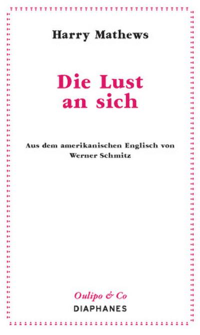 Die Lust an sich