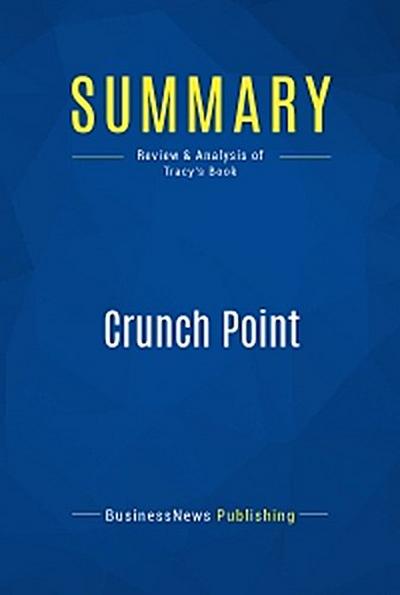 Summary: Crunch Point