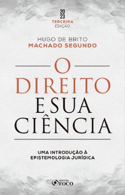 O Direito e sua Ciência