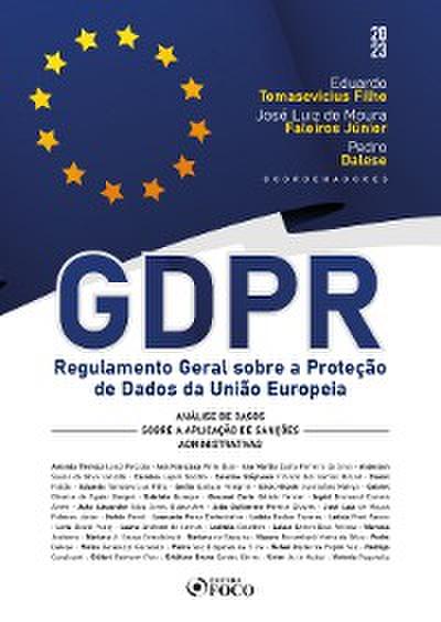 GDPR - Regulamento Geral sobre a Proteção de Dados da União Europeia