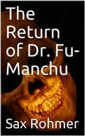The Return of Dr. Fu-Manchu