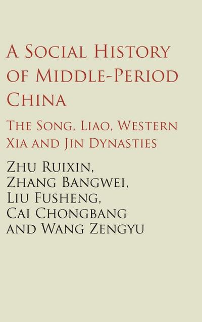 A Social History of Middle-Period China