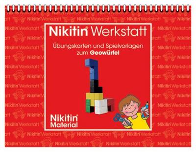 Nikitin Werkstatt - Übungskarten und Spielvorlagen zum Geowürfel