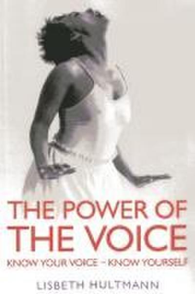 The Power of the Voice