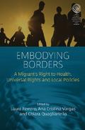 Embodying Borders