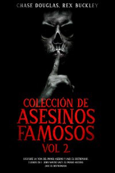 Colección de Asesinos Famosos Vol 2.