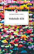 Wahrhaft-ICH. Life is a Story - story.one