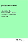Geschichte des vatikanischen Konzils