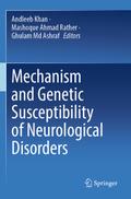Mechanism and Genetic Susceptibility of Neurological Disorders