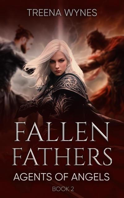 Fallen Fathers (Agents of Angels, #2)
