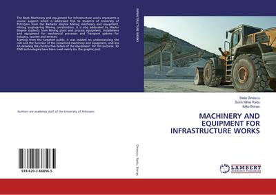 MACHINERY AND EQUIPMENT FOR INFRASTRUCTURE WORKS
