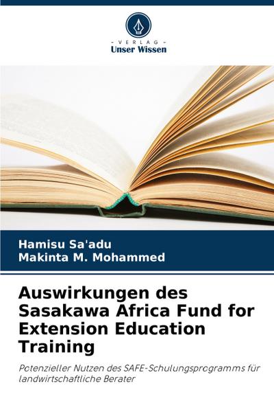 Auswirkungen des Sasakawa Africa Fund for Extension Education Training