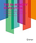 The In-Memory Revolution