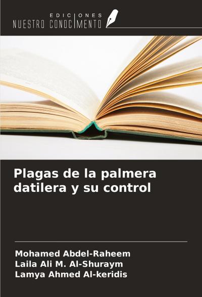 Plagas de la palmera datilera y su control